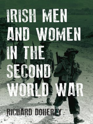 cover image of Irish Men and Women in the Second World War